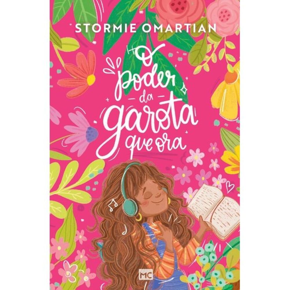 O poder da garota que ora -- Stormie Omartian